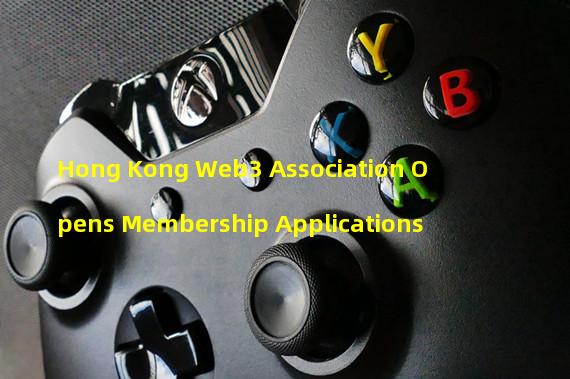 Hong Kong Web3 Association Opens Membership Applications