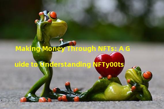 Making Money Through NFTs: A Guide to Understanding NFTy00ts #437 on Polygon